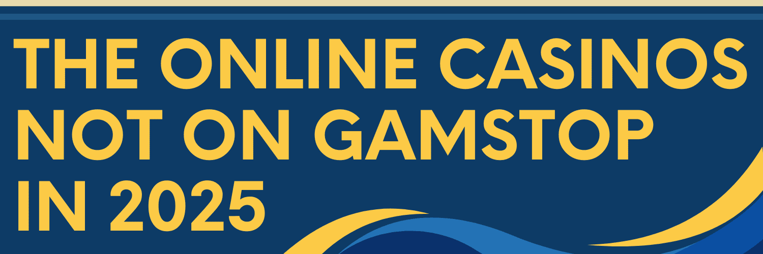 Discover Gambling Sites Not Blocked by GamStop -33184401 Discover Gambling Sites Not Blocked by GamStop -33184401