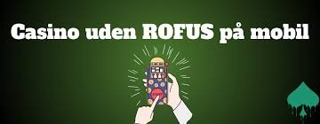 Bedste Casino Sider Uden ROFUS - Spil Uden Bekymringer Bedste Casino Sider Uden ROFUS - Spil Uden Bekymringer