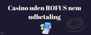 Bedste Casino Uden ROFUS Find Dit Drømmecasino